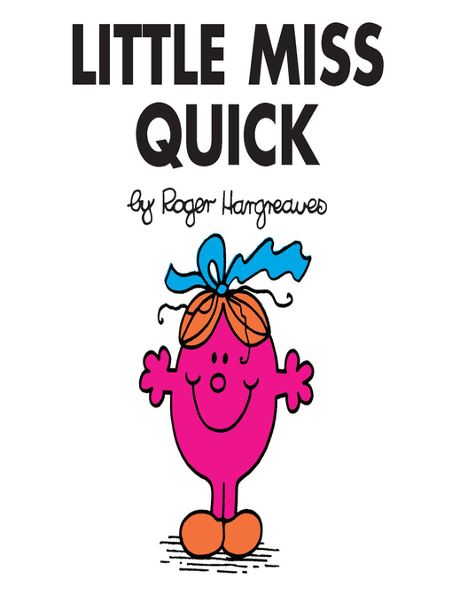 Title details for Little Miss Quick by Roger Hargreaves - Available